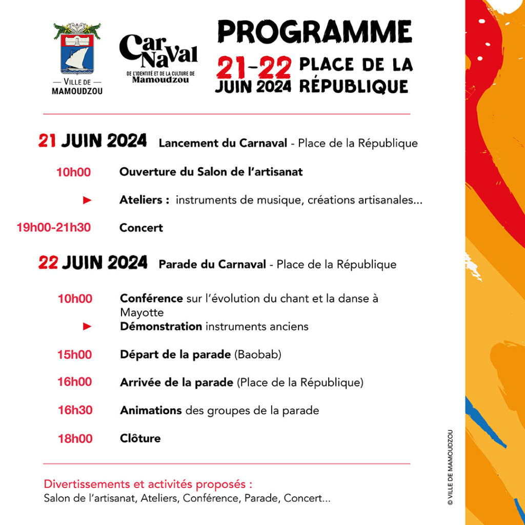 Programme du carnaval de l'identité et de la culture de Mamoudzou les 21 et 22 juin 2024 sur la place de la République. - Agrandir l'image, fenêtre modale