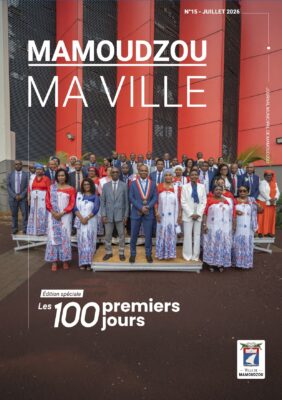 Couverture du journal municipal Mamoudzou Ma Ville n°15 de juillet 2026, édition spéciale sur les 100 premiers jours.